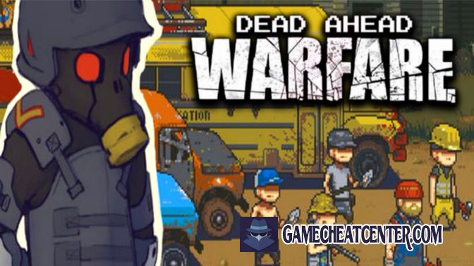 Dead Ahead Zombie Warfare Cheat To Get Free Unlimited Coins