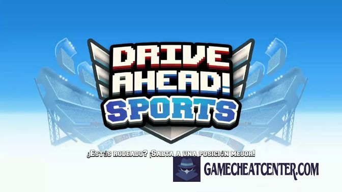 Drive Ahead Sports Cheat To Get Free Unlimited Coins