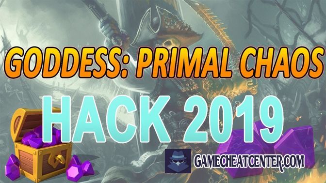 Goddess Primal Chaos Cheat To Get Free Unlimited Gems
