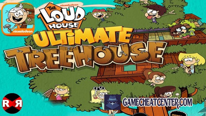 Loud House Ultimate Treehouse Cheat To Get Free Unlimited Bills