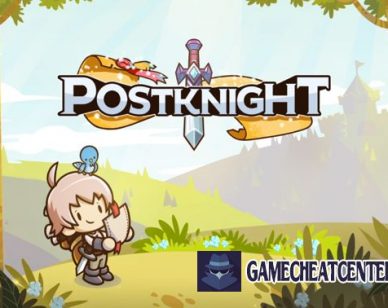 Postknight Cheat To Get Free Unlimited Gems